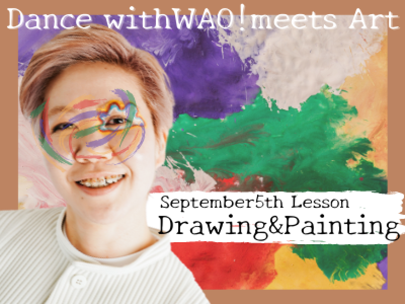 September5th Lessonテーマは「Drawing＆Painting」！