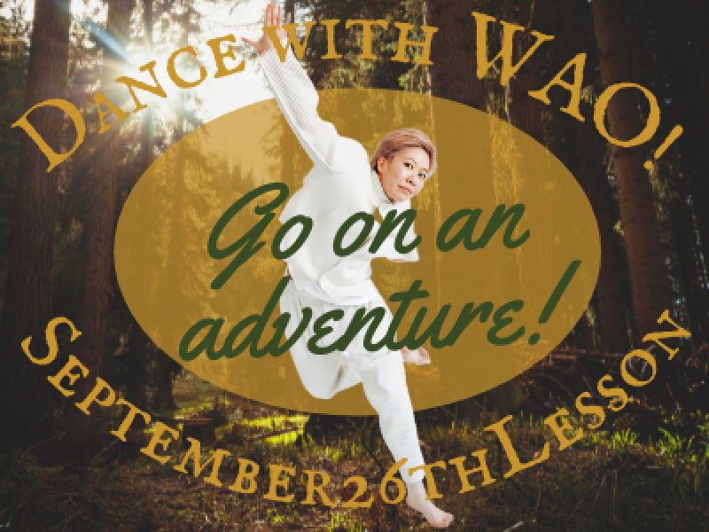 September26th Lessonテーマは「Go on an adventure」！